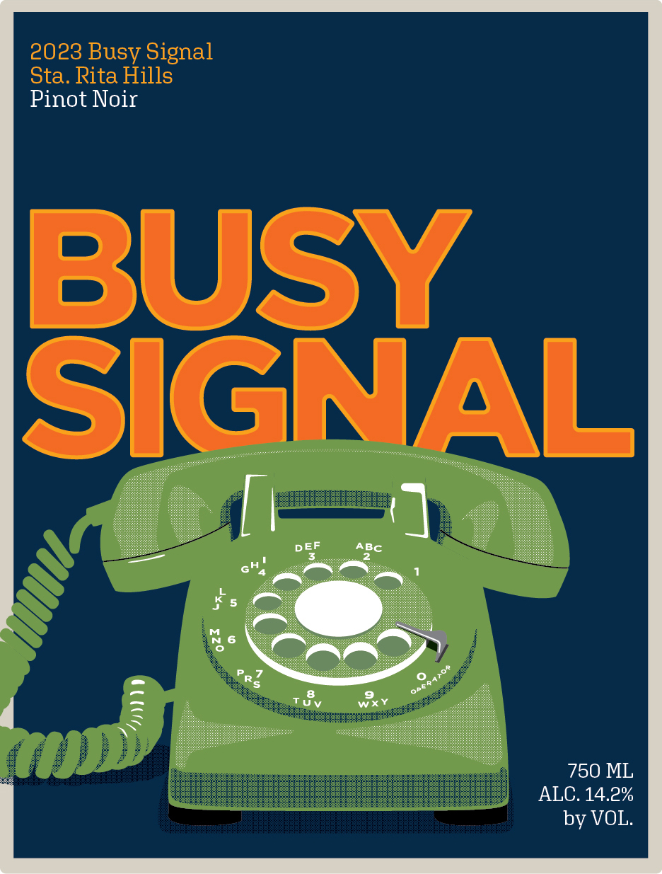 Busy Signal Example Home - Busy Signal Wine